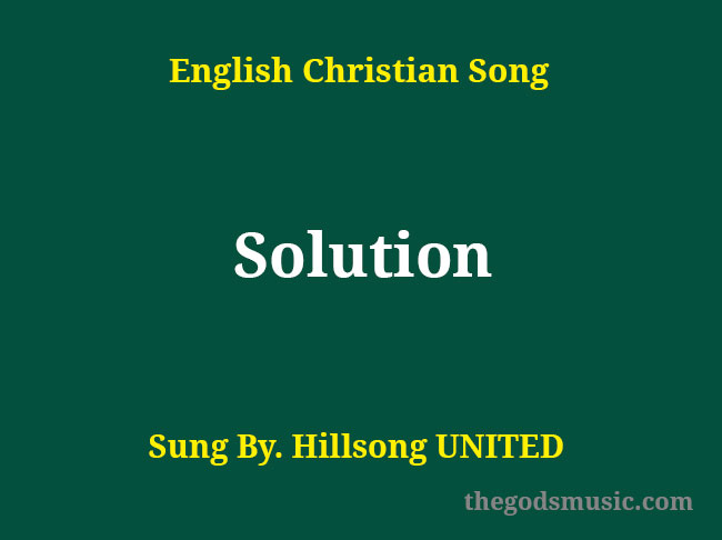 Solution Song Lyrics