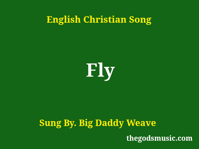 Fly Song Lyrics