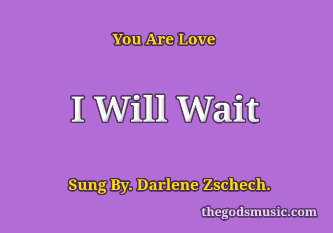 i will wait book of life lyrics