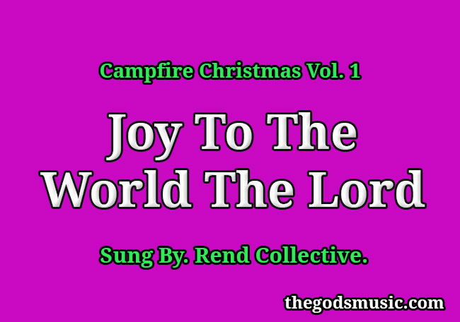 Joy To The World The Lord Song Lyrics