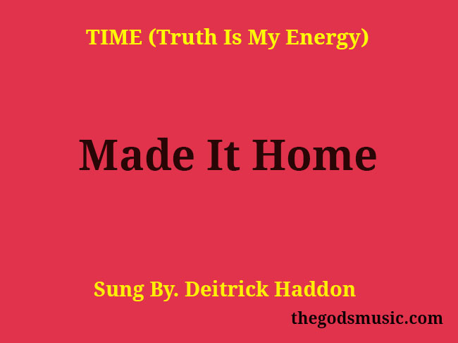 made-it-home-song-lyrics-christian-song-chords-and-lyrics