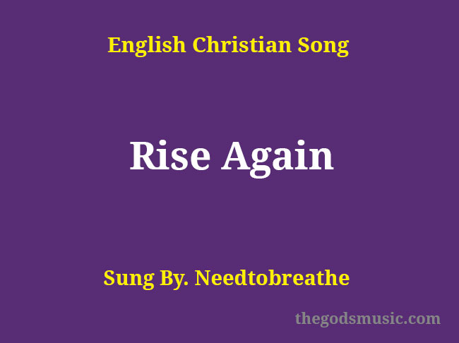 Rise Again Song Lyrics