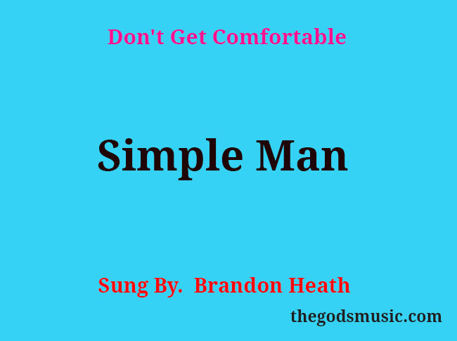 Simple Man Song Lyrics