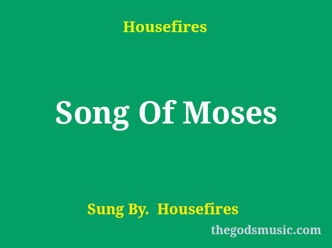 song-of-moses-youtube