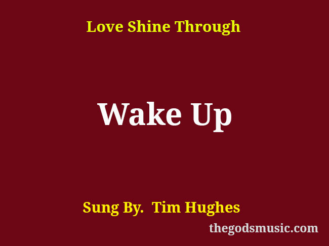 wake-up-song-lyrics