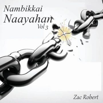 Nambikkai Naayahan Vol 3