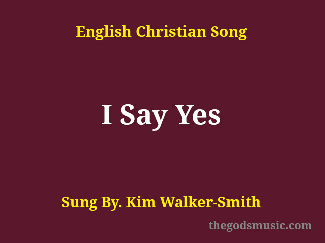 when jesus say yes nobody can say no chords