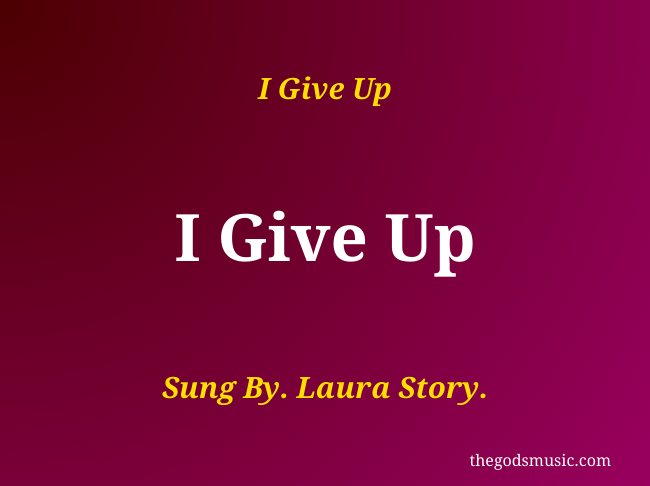 WHAT I GIVE UP LYRICS visual data 6