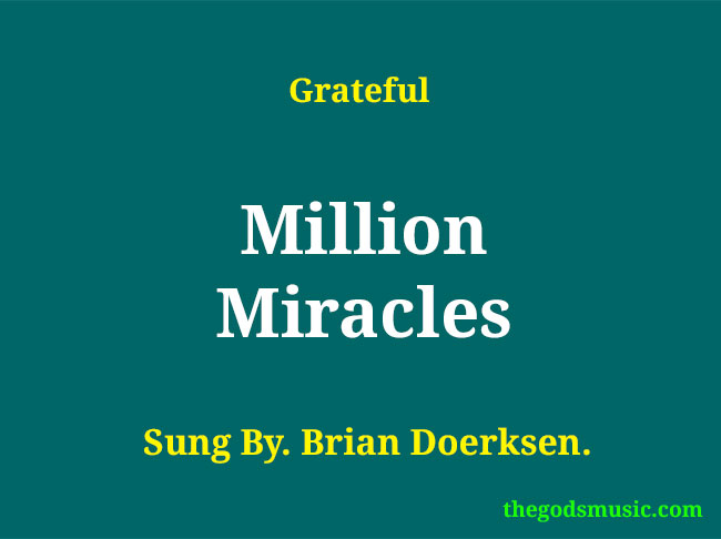 Million Miracles Christian Song Lyrics