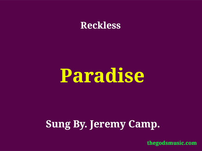 god's promise of paradise lyrics