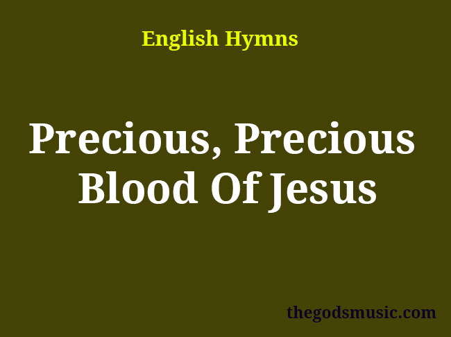 the precious blood of jesus lyrics in english