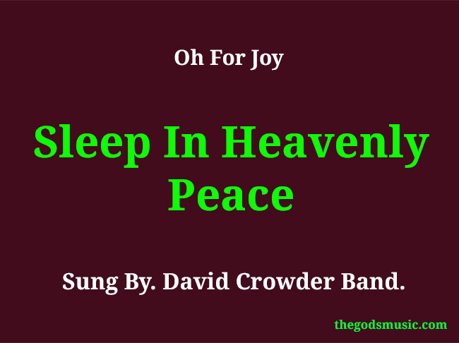 sleep-in-heavenly-peace-christian-song-lyrics