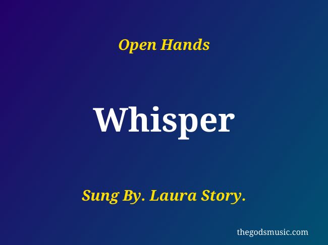 Whisper Christian Song Lyrics
