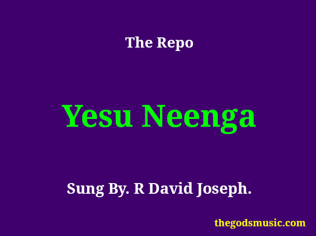 Yesu Neenga David Joseph Song Lyrics 1940