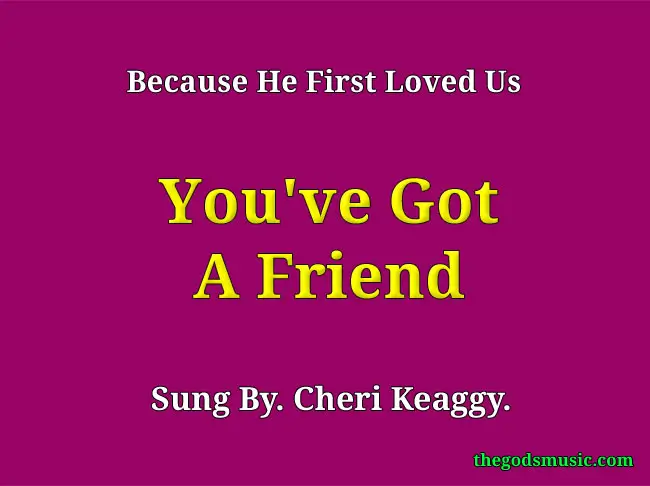 i have a friend gospel song lyrics