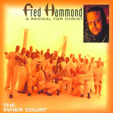 Fred Hammond Radical For Christ